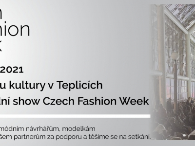 Czech Fashion Week  2021 - Teplice